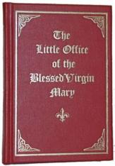 The Little Office of the Blessed Virgin Mary